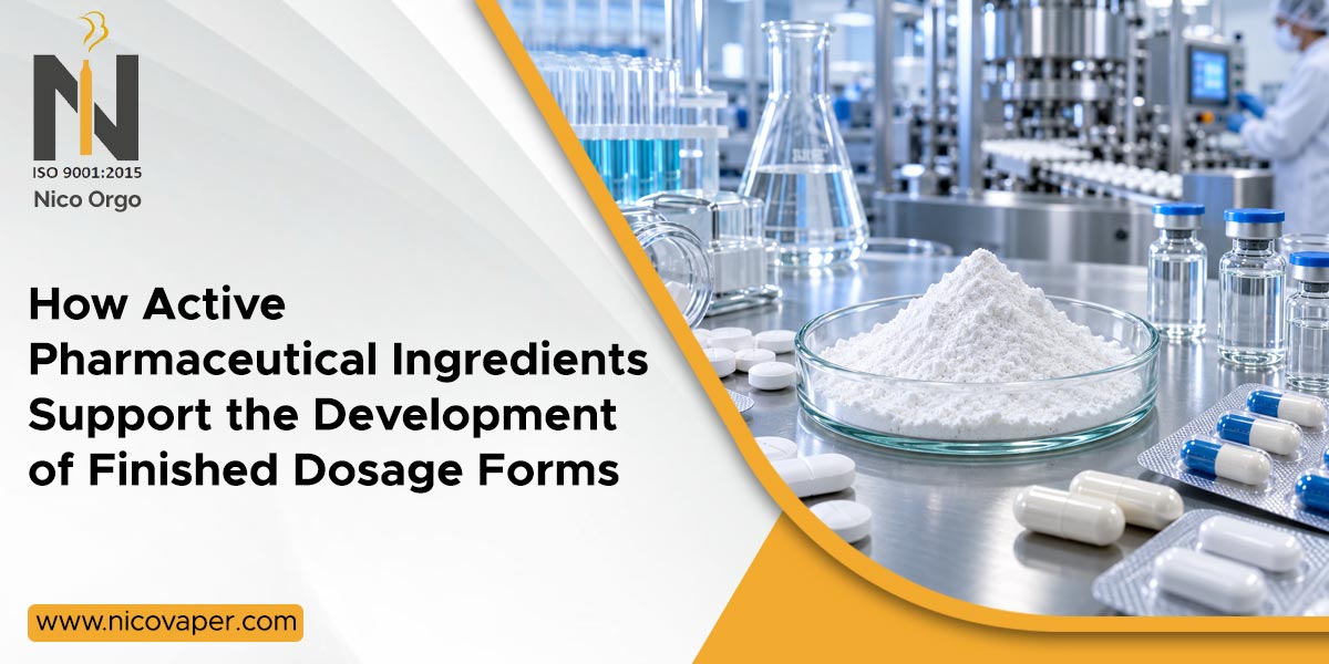 How Active Pharmaceutical Ingredients Support the Development of Finished Dosage Forms