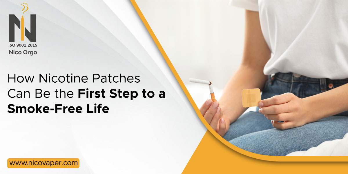 How Nicotine Patches Can Be the First Step to a Smoke-Free Life