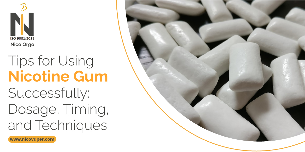 Tips for Using Nicotine Gum Successfully: Dosage, Timing, and Techniques