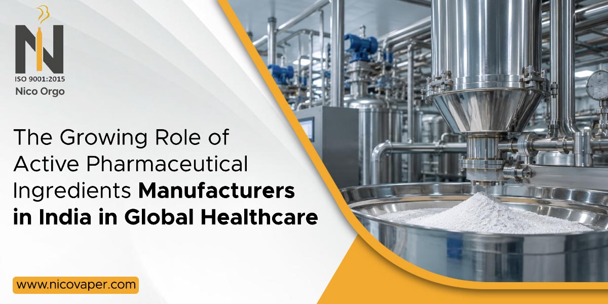 The Growing Role of Active Pharmaceutical Ingredients Manufacturers in India in Global Healthcare